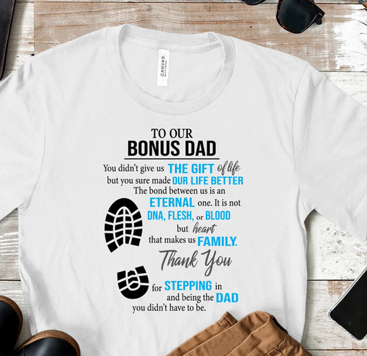 To Our Bonus Dad