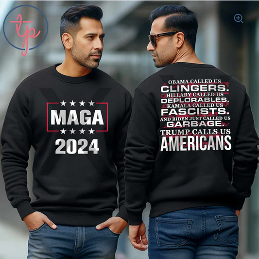 Trump Calls Us Americans (Front/Back)