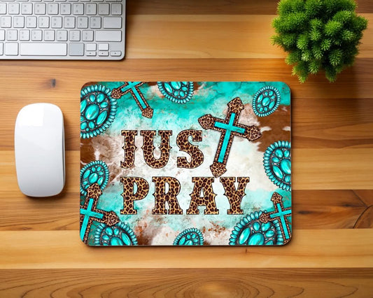 Turquoise and Leopard Just Pray Mouse Pad