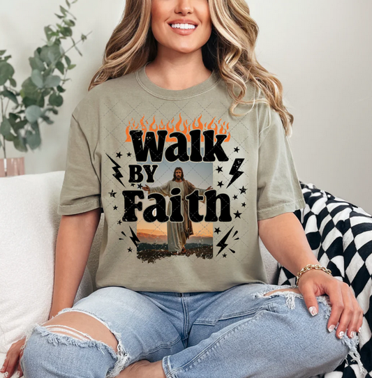Walk By Faith