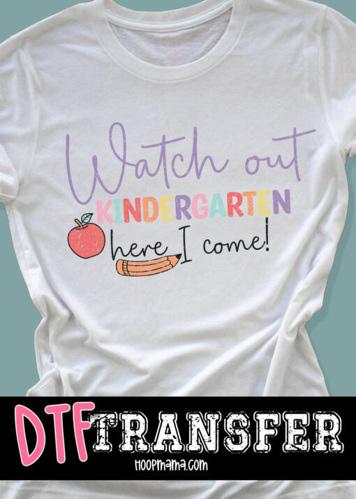 Watch Out Kindergarten Completed Shirt- Kids