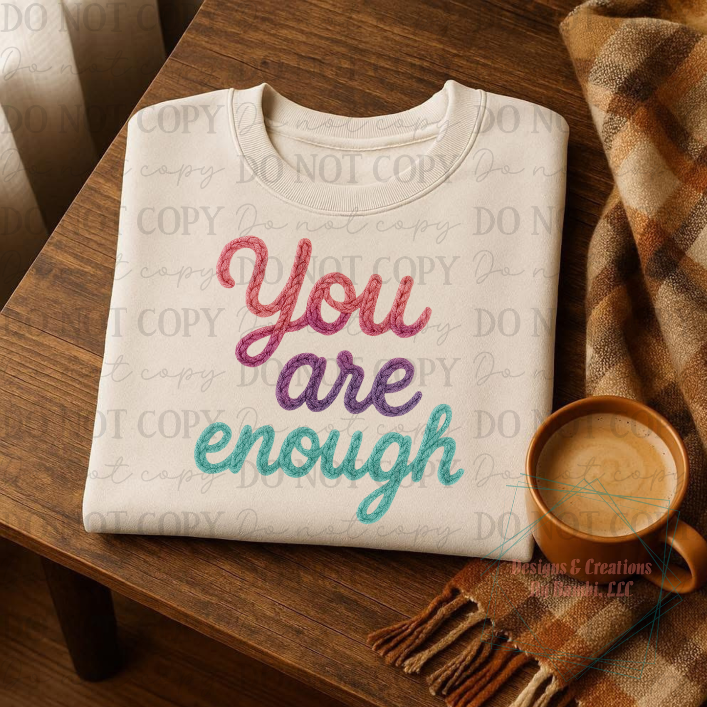 You Are Enough Faux Yarn