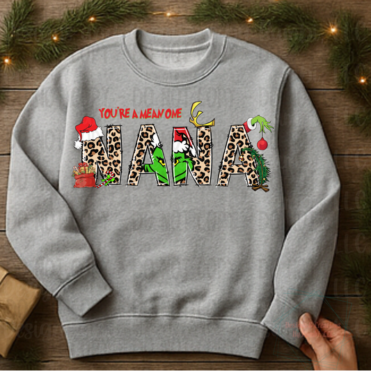 You're A Mean One Nana Leopard Christmas