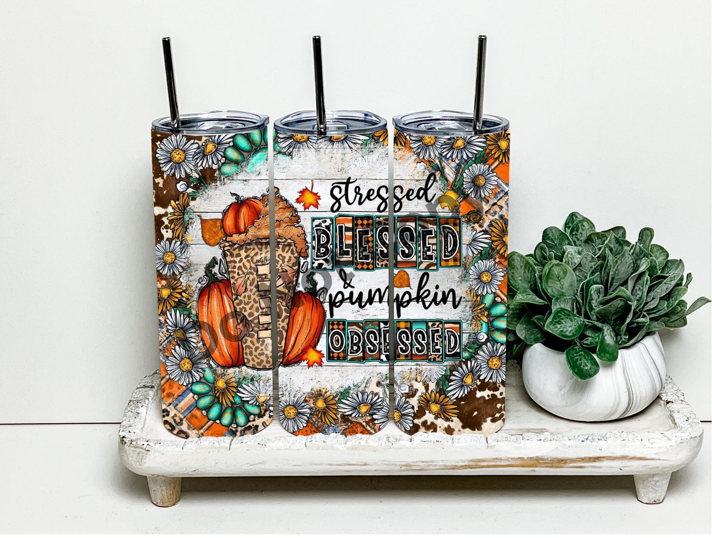 Stressed Blessed Pumpkin Obessed Sublimation Tumbler