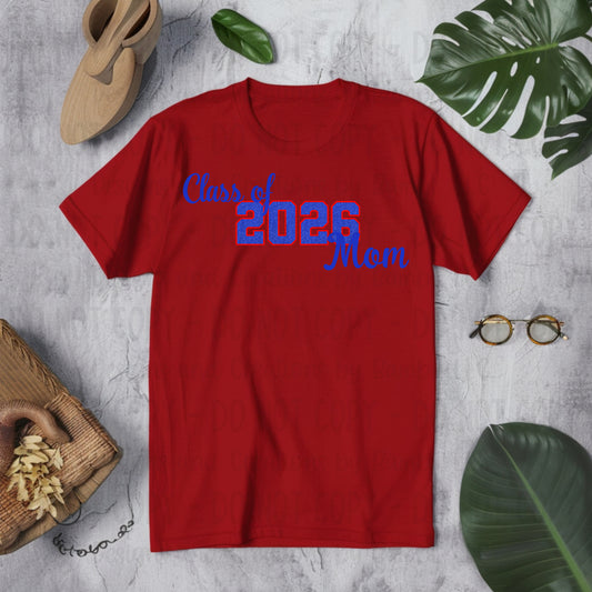 Class of 2026 Mom Faux Glitter/Embroidery Blue with Red Outline and Blue Font