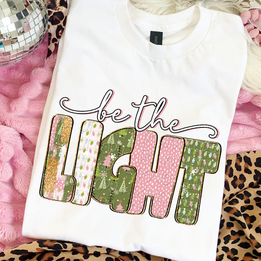 Be The Light Multipatterns