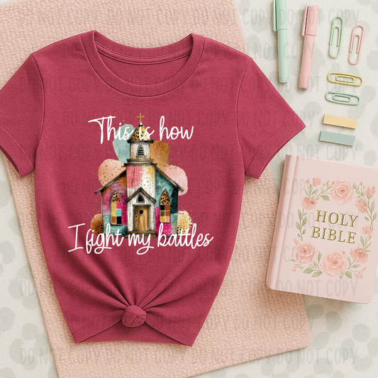 Fight My Battles White Font