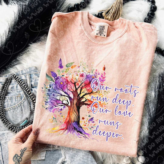 Our Roots Run Deep